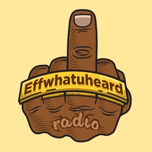 2017 Late Ass Wrap-up Show (Effwhatuheard Radio)