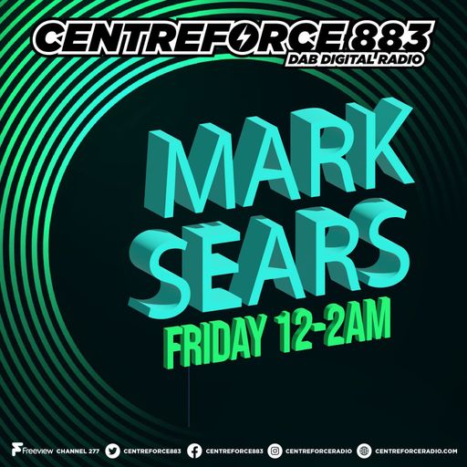 Mark Sears - 88.3 Centreforce DAB+ Radio - 25 - 04 - 2025 .mp3