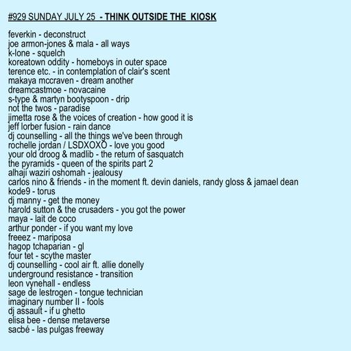 #929 NEW FOURTET | CARLOS NINÕ | MAKAYA MCCRAVEN | KODE9 | DJ MANNY | K-LONE | JOE ARMON-JONES | ...