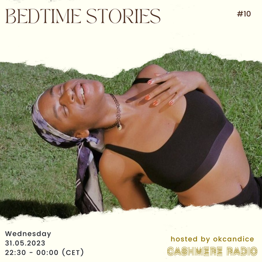 Bedtime Stories w/ okcandice #10 — Never Silence 31.05.2023