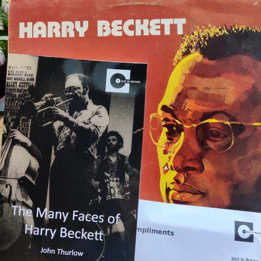 Harry Beckett Rustling Jazz In Britain Special - AlanMcK and John Thurlow on Back2BackFM