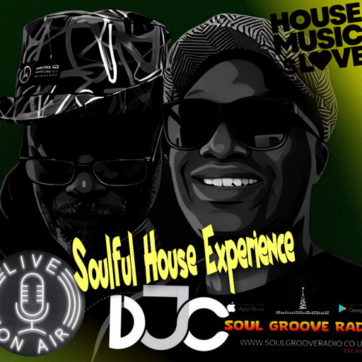 The Soulful House Experience- SGR Episode 105