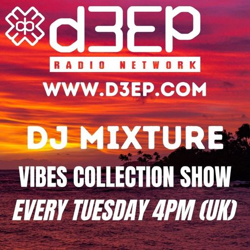 DJ Mixture - The Vibes Collection (14/10/25)
