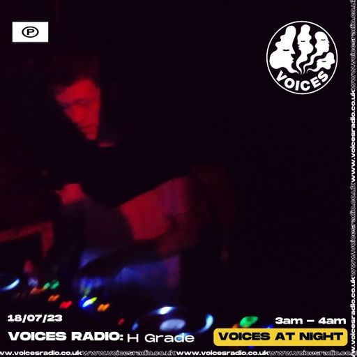 H Grade - 18/07/23 - Voices Radio