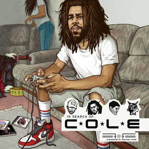 DJ Critical Hype-In Search Of...Cole (Blends) [Full Mixtape Download Link In Description]