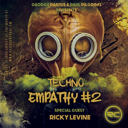 Techno Empathy & Friends #02 Paul Pilgrims & George Parisis special guest Ricky Levine 2k23