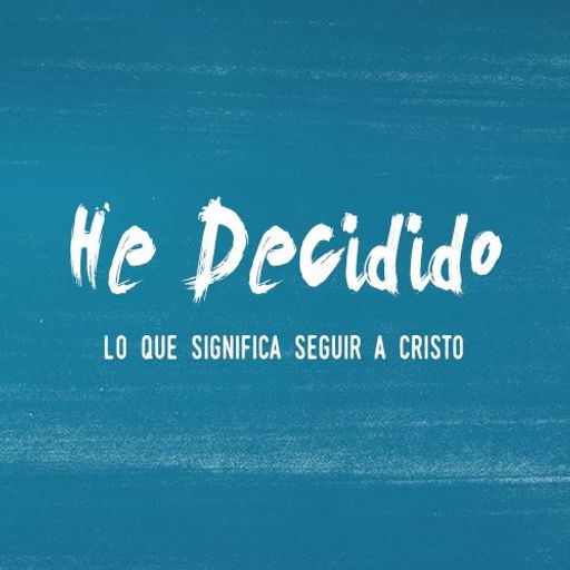 He Decedido (Parte 3) - Amar