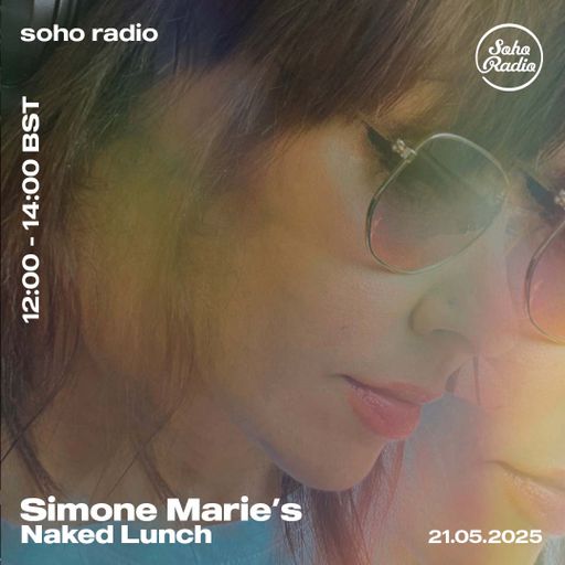 Simone Marie's Naked Lunch (21/05/2025)