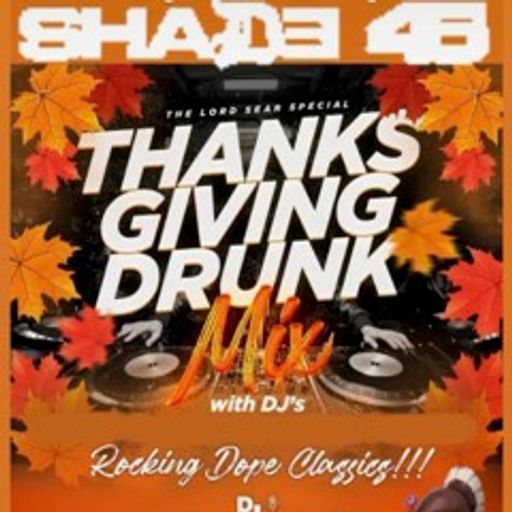 DJ Stak Cheda,DJ Wonder,DJ Hollygrove - Thanksgiving Mix (SXM Shade45) - 2025.11.28