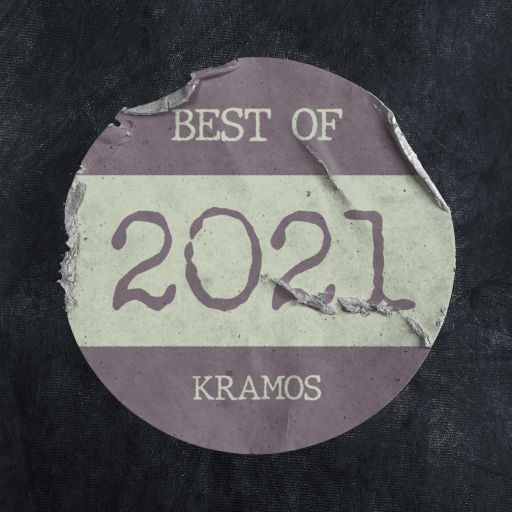 Top 20 of 2021 – Selected by Kramos of Fresh Taste