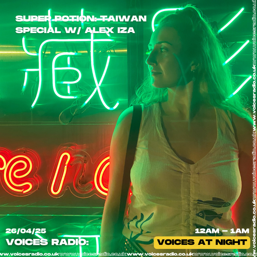Super Potion w/ Alex Iza - 26/04/25 [Voices Radio]