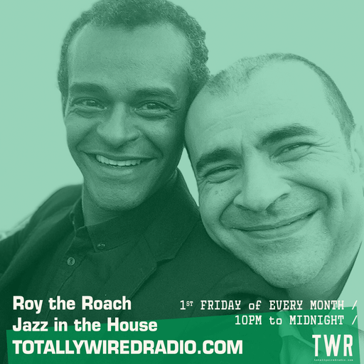 Jazz In The House - Dj Eren #tribute ~ Roy the Roach ~ 03.05.24