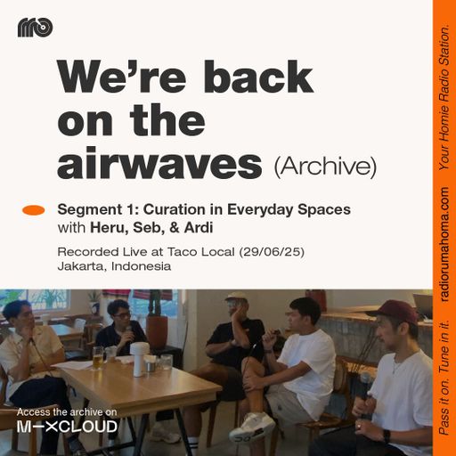 We're back on The Air Waves, Segment 1 with Heru, Seb, & Ardi (Taco Local 29/06/25)