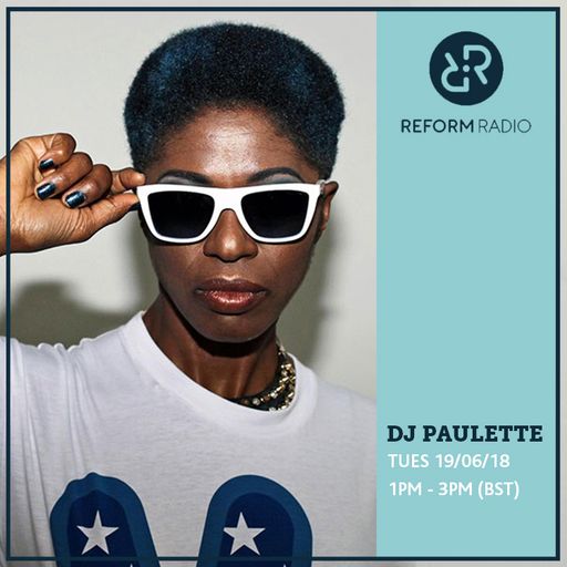 DJ Paulette 19th June 2018