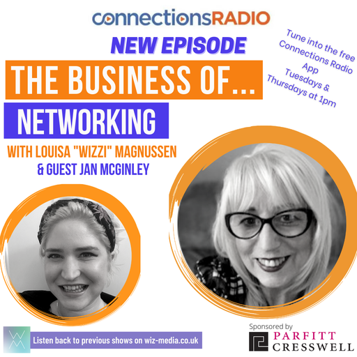 The Business of Networking with guest Jan McGinley