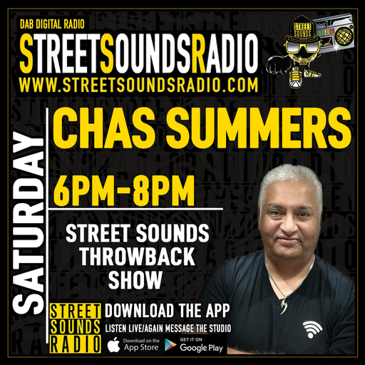 The Street Sounds Throwback Show with Chas Summers on Street Sounds Radio 1800-2000 24/09/2022