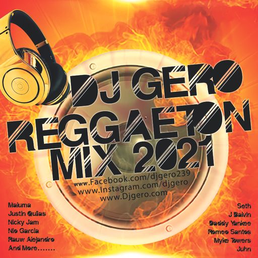 Dj Gero Reggaeton Mix 2021