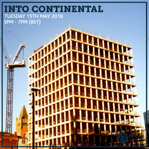 Into Continental 15th May 2018