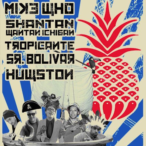 Mike Who Live radio mix for Pineapple Republic
