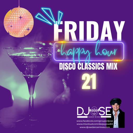 Friday Happy Disco Classics Mix 21