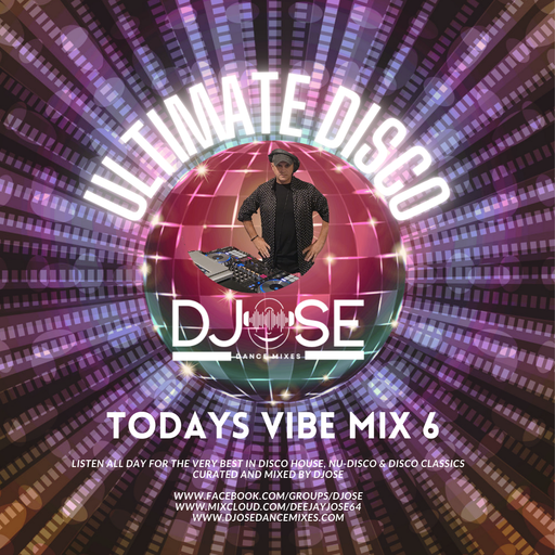 Ultimate Disco Todays Vibe Mix 6