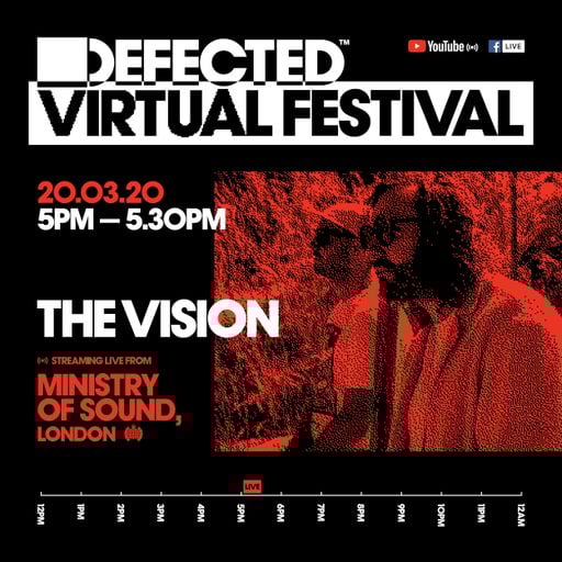 Defected Virtual Festival - The Vision