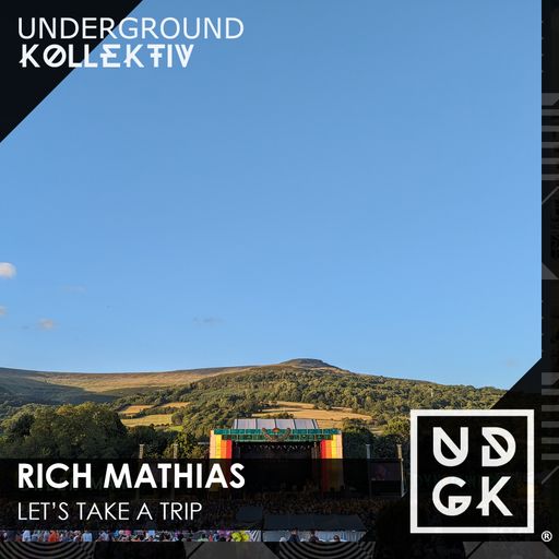 Rich_Mathias - Let's Take A Trip 036 - musical trips in the indian summer (UDGK: 05/09/2023)