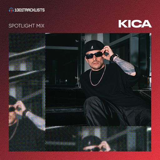 KICA - 1001Tracklists Spotlight Mix