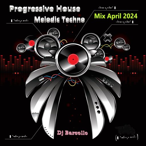 Progessive House & Melodic Techno Mix April 2024