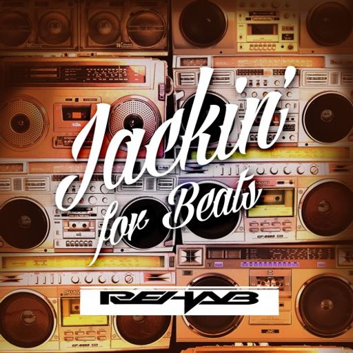 DJ Rehab - Jackin' For Beats