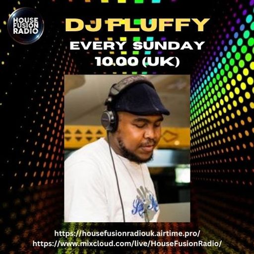 DJ FLUFFY // SOULFUL SESSSIONS // 21-04-24