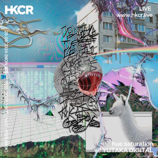 hue saturation w/ YUTAKA DIGITAL - 20/05/2024