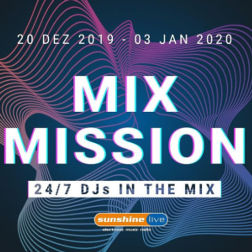Chris Hirose - Sunshine Live  Mix Mission 2019
