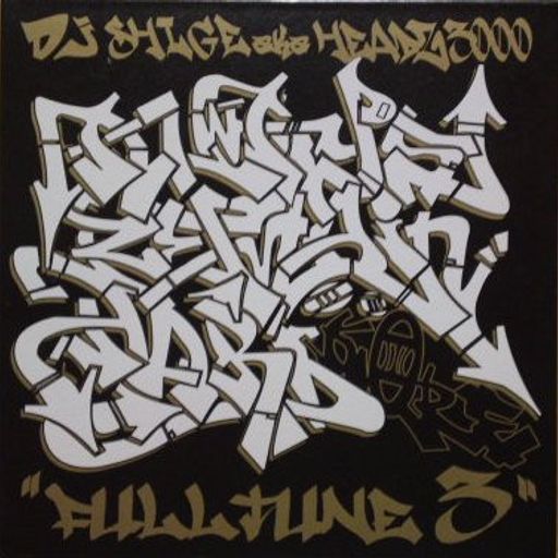 DJ Shige a.k.a. Headz3000 ‎– Fulltune 3 (Always Remain Hardcore Mix)