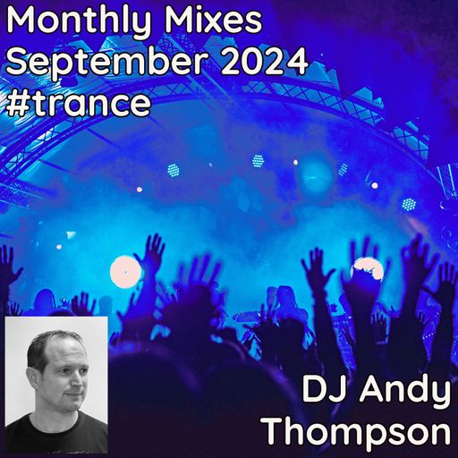 Monthly Mixes - September 2024 #trance