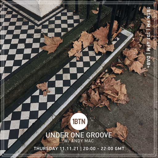 Under One Groove with Andy Mac - 11.11.2021