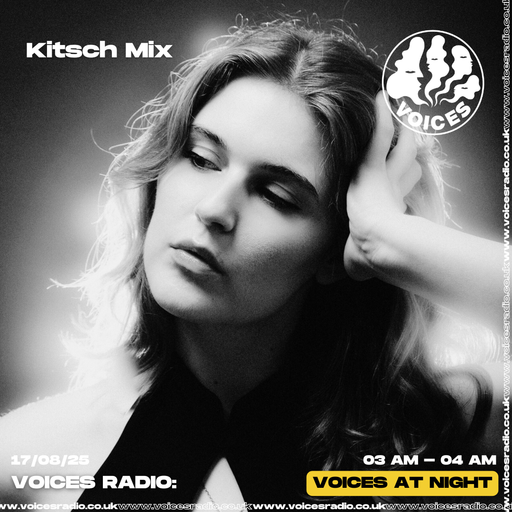 Kitsch Mix - 17/08/25 - [Voices Radio]