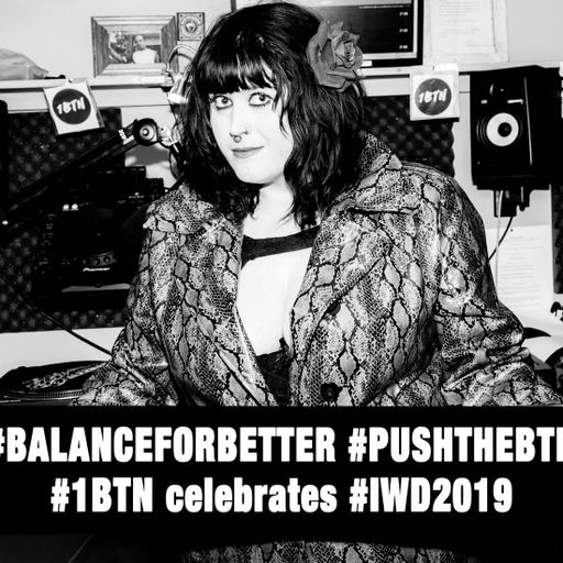 IWD2019 1BTN Takeover: Jayney Blam Blam - 08.03.2019