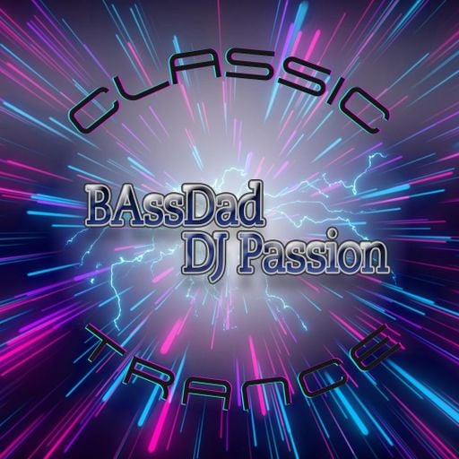 Trance anthems from the last millennium / Mixed by "BAssDad" - DJ as Passion