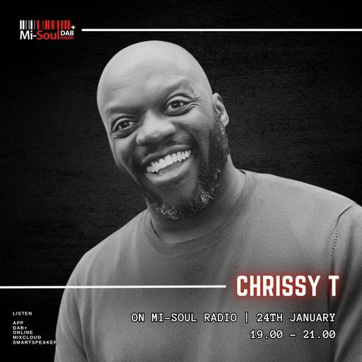 Chrissy T / Mi-Soul Radio / Sat 7pm - 9pm / 24-01-2026