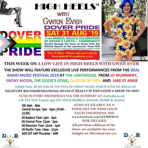 A LOW LIFE IN HIGH HEELS WITH GWEN EVER RADIO SHOW 14TH AUGUST 2019 EDITION