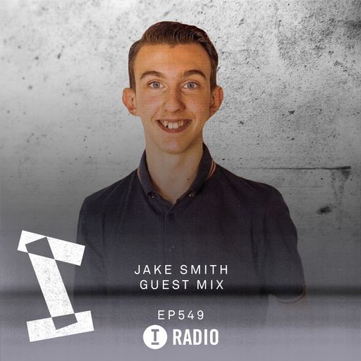 Toolroom Radio EP549 - Jake Smith Guest Mix