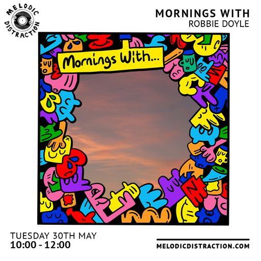 Mornings with Robbie Doyle (May '23)