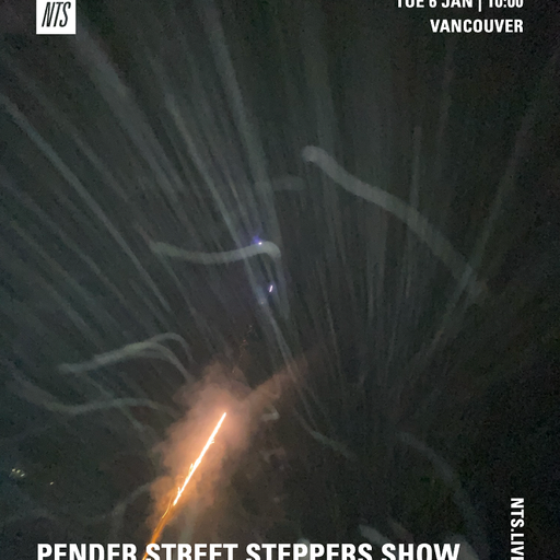 Pender Street Steppers - 6th January 2026