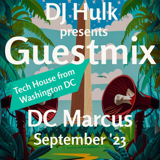 Tech House Guest Mix - DC Marcus