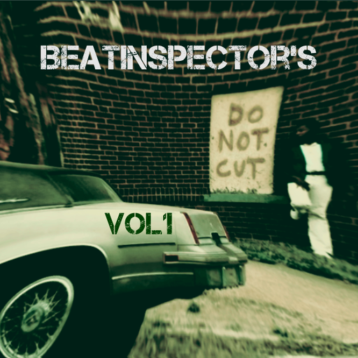 Beatinspector's Do Not Cut VOL1