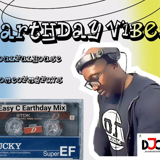 DJ Easy C's Soulful House Birthday Mix 2023