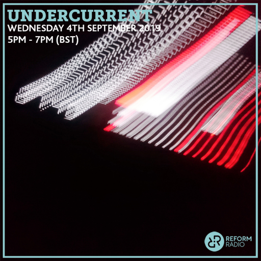 Undercurrent 4th September 2019