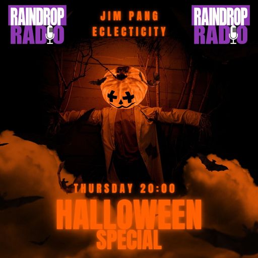 Jim Pang - 2024.10.31 - Eclecticity Halloween Special