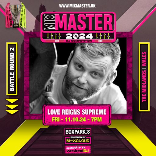 Love Reigns Supreme - Battle round 2 - Judges score: 26.5 - The Midlands / Wales